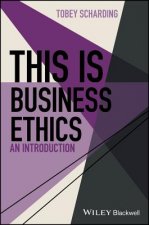 This is Business Ethics - An Introduction