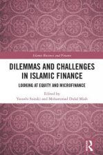 Dilemmas and Challenges in Islamic Finance