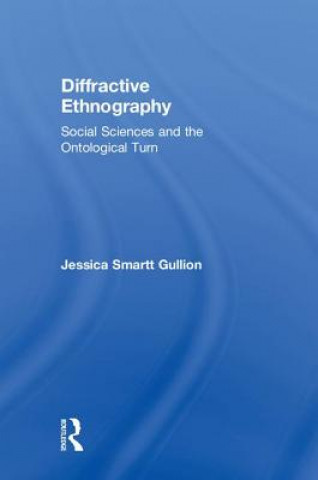 Diffractive Ethnography