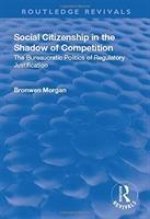 Social Citizenship in the Shadow of Competition