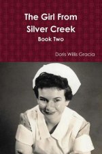 Girl From Silver Creek Book Two