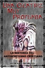 Cicatriz Muy Profunda