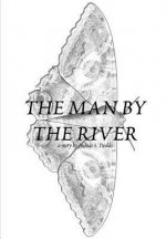 Man by the River