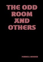 Odd Room and Others