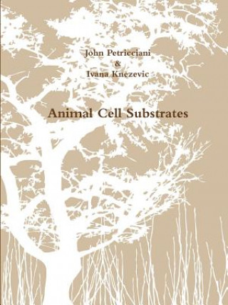 Animal Cell Substrates