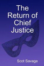 Return of Chief Justice