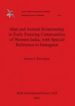 Man and Animal Relationship in Early Farming Communities of Western India with Special Reference to Inamgaon