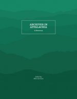 Archives in Appalachia