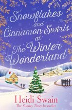 Snowflakes and Cinnamon Swirls at the Winter Wonderland