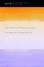 Union with God in Christ