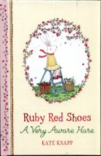 Ruby Red Shoes: A Very Aware Hare