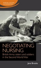 Negotiating Nursing