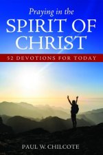 Praying in the Spirit of Christ