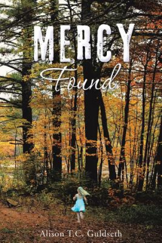 Mercy Found