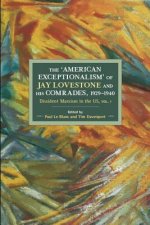 American Exceptionalism Of Jay Lovestone And His Comrade