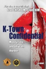 K-Town Confidential
