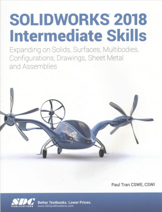 SOLIDWORKS 2018 Intermediate Skills