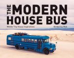 Modern House Bus - Mobile Tiny House Inspirations