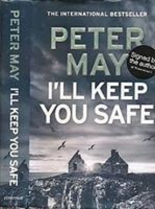 I'II KEEP YOU SAFE