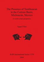 Presence of Teotihuacan in the Cuitzeo Basin Michoacan Mexico