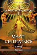 Tradition Hermetique III