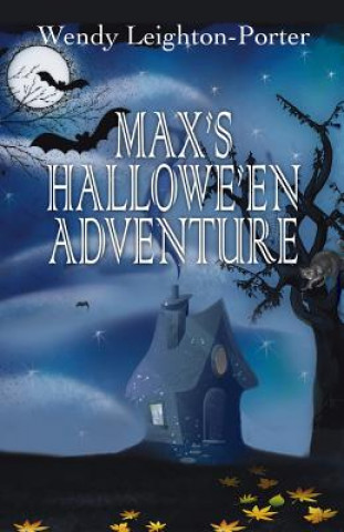 Max's Hallowe'en Adventure