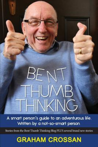 Bent Thumb Thinking