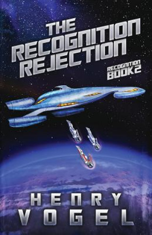 Recognition Rejection