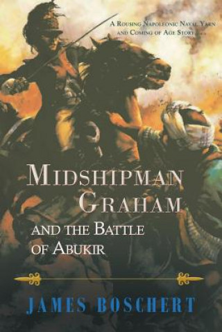 Midshipman Graham and the Battle of Abukir