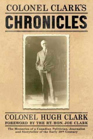 Colonel Clark's Chronicles