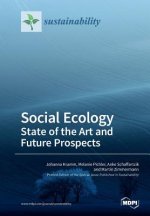 Social Ecology State of the Art and Future Prospects