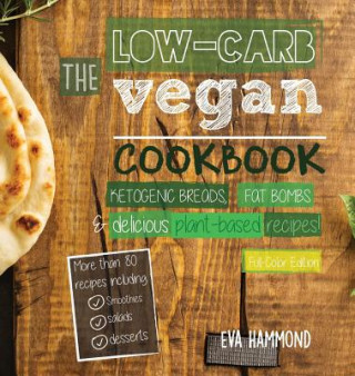 Low Carb Vegan Cookbook (Eva Hammond)(Twarda)