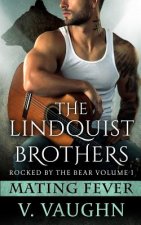 The Lindquists: Rocked by the Bear Book 1