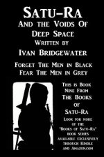 Satu-Ra and The Voids of Deep Space