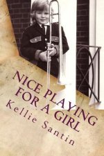 Nice Playing for a Girl