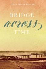 Bridge Across Time