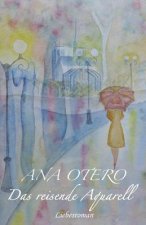 Das reisende Aquarell