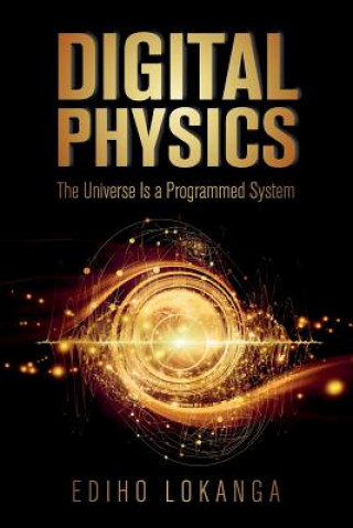 Digital Physics
