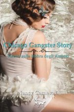 Chicago Gangster Story: Veleno sulle labbra degli Amanti