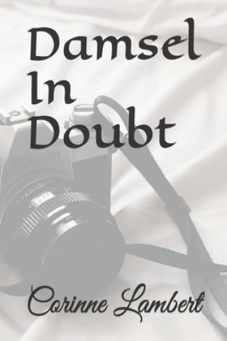 Damsel In Doubt