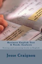 Business English Test & Needs Analysis: Testing and assessing levels in English