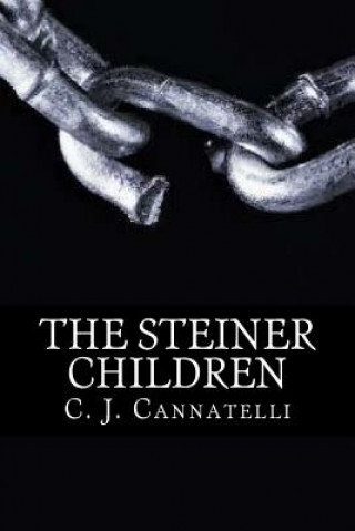 The Steiner Children: The Steiner House Saga
