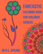 Fantastic Coloring book For Children SERIES6