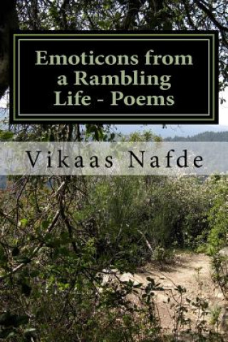 Emoticons of a Rambling Life - Poems