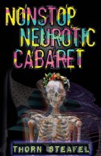 Nonstop Neurotic Cabaret