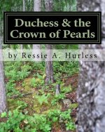 Duchess & the Crown of Pearls