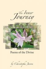 The Inner Journey, Poems of the Divine