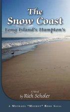 The Snow Coast: Long Island's Hampton's