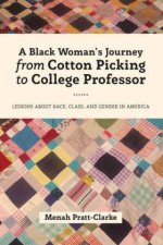 Black Woman's Journey from Cotton Picking to College Professor