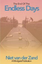 The End Of The Endless Days: Unwanted Letters To A Colder Shore
